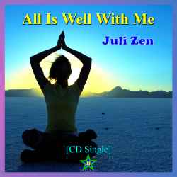 All Is Well With Me: Caribbean-style Meditation and Chant Music by  Juli Zen - listed on KiloMall Pagan Publishers